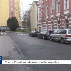 Cheb: Chystá se rekonstrukce Karlovy ulice (TV Západ)	