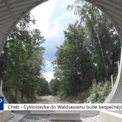 Cheb: Cyklostezka do Waldsassenu bude bezpečnější (TV Západ)
