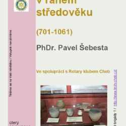 Cheb: Knihovna zve na přednášku archeologa PhDr. Pavla Šebesty