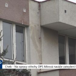 Cheb: Na opravy střechy DPS Mírová naváže zateplení budovy (TV Západ)