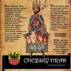 Cheb: O víkendu se na hradě konají Slavnosti císaře Rudovouse