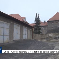 Cheb: Okolí špejcharu v Hradební se začne upravovat (TV Západ)