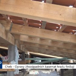 Cheb: Opravy Jihozápadních kasemat hradu finišují (TV Západ)	