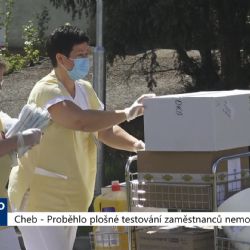 Cheb: Proběhlo plošné testování zaměstnanců nemocnice (TV Západ)