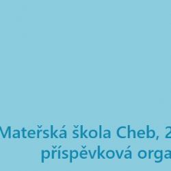 Cheb: Uzavření MŠ 26. dubna