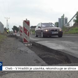 Cheb: V Hradišti je uzavírka, rekonstruuje se silnice (TV Západ)