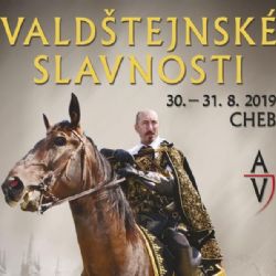 Cheb: Valdštejnské slavnosti 2019 se již připravují