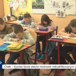 Cheb: Vysoká škola otevře možnosti nekvalifikovaným učitelům (TV Západ)