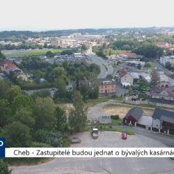 Cheb: Zastupitelé budou jednat o bývalých kasárnách (TV Západ)