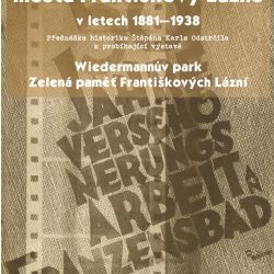 Františkovy Lázně: Muzeum zve na přednášku historika Štěpána Karla Odstrčila 
