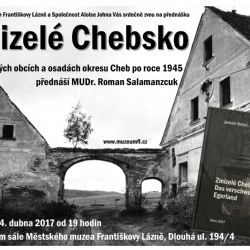 Františkovy Lázně: Muzeum zve na přednášku Zmizelé Chebsko
