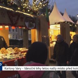 Karlovy Vary: Vánoční trhy letos našly hlavní místo před kolonádou (TV Západ)