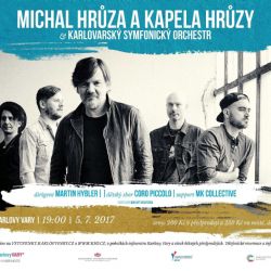 Karlovy Vary: Večer při Mezinárodním filmovém festivalu bude letos patřit Michalu Hrůzovi a Kapele Hrůzy