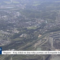 Region: Kraj získá na dva roky pomoc od Evropské komise (TV Západ)	