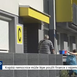 Region: Krajská nemocnice může lépe použít finance z nájemného (TV Západ)
