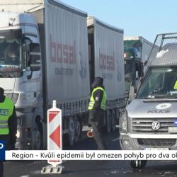 Region: Kvůli epidemii byl omezen pohyb pro dva okresy (TV Západ)