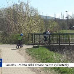 Sokolov: Město získá dotace na dvě cyklostezky (TV Západ)