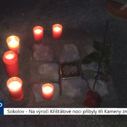 Sokolov: Na výročí Křišťálové noci přibyly tři Kameny zmizelých (TV Západ)