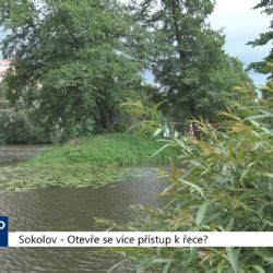 Sokolov: Otevře se více přístup k řece? (TV Západ)