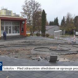 Sokolov: Před zdravotním střediskem se opravuje prostranství (TV Západ)